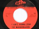 The Masqueraders AGP 108 VG+ SOUL NORTHERN SOUL 45