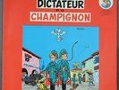 Spirou et Fantasio LE DICTATEUR ET LE CHAMPIGNON disque 33T Petit Ménestrel 1983