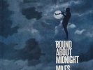 The Miles Davis Quintet  Round About Midnight 7