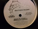 Matthew Wilder 12” Break My Stride * VG++ ( Never Been Played ) 80s Classic