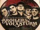 Broilers / Volxsturm Picture-Split-10Inch Good Fellas Never Split