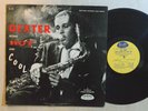 JAZZ LP - DEXTER GORDON - DEXTER BLOWS HOT AND COOL Dootone MONO Deep Groove