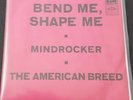 The American Breed - Bend me, Shape Me; Mindrocker; Columbia Single Vinyl NM VG