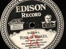 Broadway Dance Orchestra-Rose Of Brazil-Edison Diamond Disc 51224-GREAT COPY