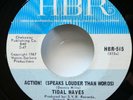 TIDAL WAVES 45 Action  / Hot Stuff  HBR 1967 garage rock VG++   CT 2734