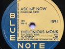 Thelonious Monk Ask Me Now / Milt Jackson Willow Weep for Me Blue Note 1591 78