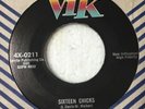 JOE CLAY 45 SIXTEEN CHICKS / DUCK TAIL on VIK RECORDS APPEARS UNPLAYED Z212