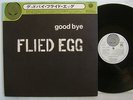 FLIED EGG GOOD BYE / JAPAN ORIGINAL VERTIGO WITH CAP OBI / PROMO LABEL / PSYCH P
