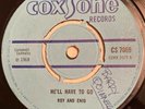ROY & ENID He’ll Have To Go CARLTON SHOES Love Is A Treasure COXSONE7069 1968 EX