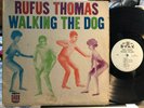 Rufus Thomas   Walking The Dog | 1963 Debut 1st Press | Vinyl=G+ | Cover=VG (D)
