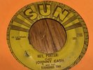 45 RPM Johnny Cash SUN 221 Hey Porter / Cry Cry Cry  VG-