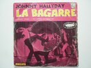 Johnny Hallyday 45Tours EP vinyle La Bagarre papier pochette sans rabat