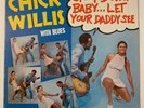 Chick Willis Stoop Down Baby Let Your Daddy See Vinyl LP La Val Record Blues