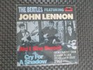 The Beatles Featuring John Lennon ?-Ain't She Sweet / Cry For A Shadow- 7