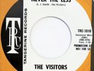 VISITORS Never The Less / Anytime TANGERINE 45 northern soul NM HEAR