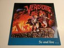 Vendetta - Go and live...stay and die, 1987 Combat/Noise 1st US Press w/ Insert