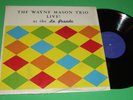 WAYNE MASON TRIO At The Posada 60s CHICAGO PRIVATE PRESS ORGAN JAZZ funk LOUNGE