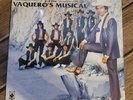 Chalino Sanchez  con vaqueros musical LP Record