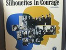 Silhouettes in Courage Vol 4 Record Set