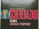 REINER /CHIC SO - Rimsky-Korsakoff „Scheherazade