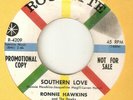 RONNIE HAWKINS Southern Love ROULETTE PROMO NORTHERN SOUL BELGIAN USA 45