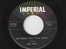 ?EARL KING Things That I Used To Do/Love Me Now Imperial 5730 NOLA R&B 45RPM?