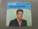 Elvis Presley Joshua fit the battle/Known only to him DE