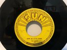 RAY HARRIS, COME ON LITTLE MAMA, SUN 254, 45 RPM, 1956, RARE VG+ ROCKABILLY