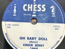 Rock 'n Roll 78 rpm CHUCK BERRY Oh Baby Doll -Lajaunda CHESS 1664 VG++/E