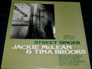 JACKIE McLEAN & TINA BROOKS - STREET SINGER  BLUE NOTE GXF 3067 JAPAN LP EX+