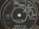 *RARE*MARTHA AND THE VANDELLAS - NOWHERE TO RUN - 1965 MOTOWN TMG 502 - 45rpm 7