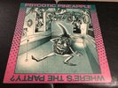 PSYCOTIC PINEAPPLE Where's The Party LP 1980 punk rock new wave flyer NM