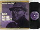 Gigi Gryce Quintet - Saying Somethin' LP - New Jazz - NJLP 8230 Mono DG RVG