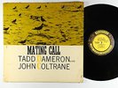 Tadd Dameron & John Coltrane - Mating Call LP - Prestige Mono DG RVG 446 W 50th