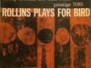 SONNY ROLLINS Rollins Plays For Bird LP PRESTIGE PRLP 7095 orig N.Y.C. RVG