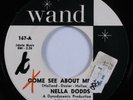 Northern Soul 45 NELLA DODDS Come See About Me WAND VG+ HEAR
