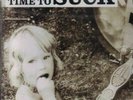 SUCK - Time to suck - (South Africa -1970 ) - Vinyl re-release -Manik Label-2019