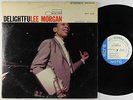 Lee Morgan - Delightfulee Morgan LP - Blue Note - BST 84243 Stereo RVG