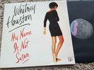 Whitney Houston - My name is not Susan 12'' Disco Vinyl AUSTRALIA