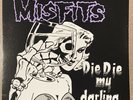 Misfits Die Die My Darling 12” EP Vinyl Record Metal Punk Hardcore Horror Danzig