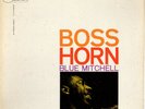 Blue Mitchell Boss Horn Blue Note 85257 Liberty UA Van Gelder
