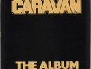 Caravan The Album UK vinyl LP album record KVL9003 KINGDOM 1980