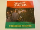 SUICIDAL TENDENCIES. Possessed To Skate. Original 12
