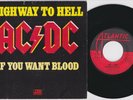 AC/DC * Highway To Hell * 1979 French 45 * ACDC OZ METAL 45 * Bon Scott *