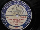 The Klaudt Family Trio 78rpm Single 10-inch Family Tone Gospel Records #5004
