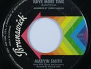 Northern Soul 45 MARVIN SMITH Have More Time BRUNSWICK HEAR
