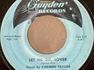 Carmen Taylor - Let Me Go, Lover / No More, No Less - Guyden Popcorn 45