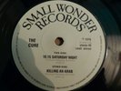 THE CURE - 10:15 SATURDAY NIGHT / KILLING AN ARAB - VERY GOOD / PLAIN SLEEVE