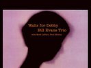 Bill Evans Trio - Waltz For Debby [180-Gram Vinyl With Bonus CD Featuring Bonus