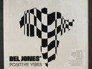 DEL JONES' POSITIVE VIBES: Positive Vibes LP Sealed (reissue) Soul